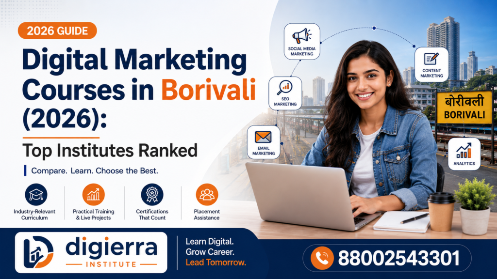 Digital Marketing Courses in Borivali (2026): Top Institutes Ranked